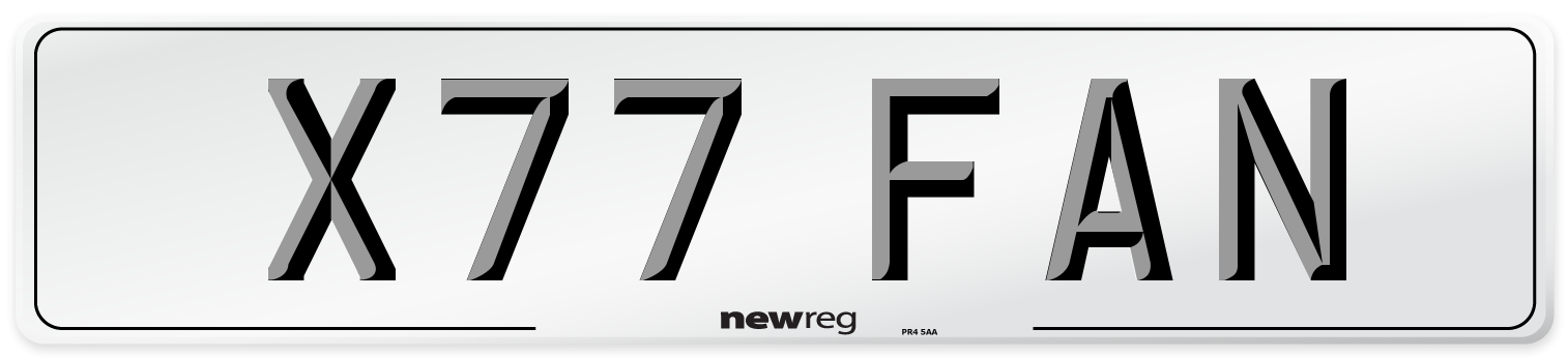 X77 FAN Number Plate from New Reg